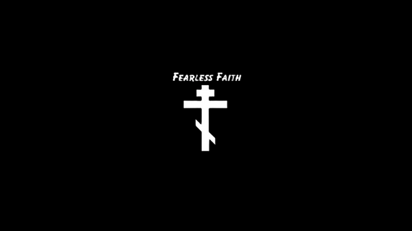 Fearless Faith